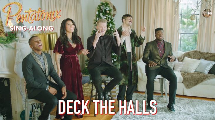 [SING-ALONG VIDEO] Deck the Halls – Pentatonix