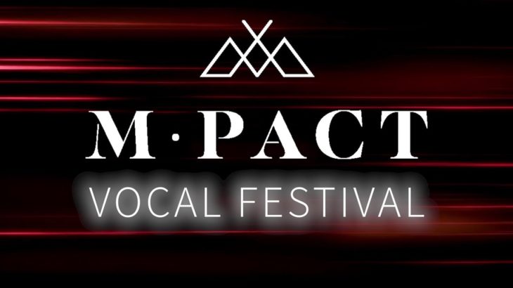M-pact Vocal Festival – 2022