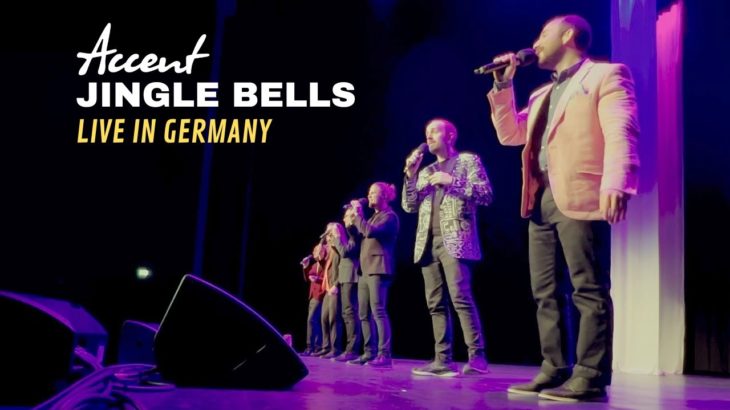 Accent – Jingle Bells (Live in Germany)