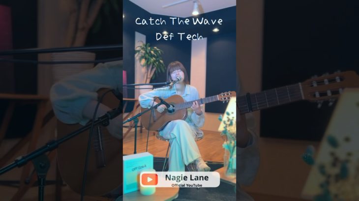 Catch The Wave covered by Nagie Lane #shorts #楽器が買えたナギーレーン #deftech