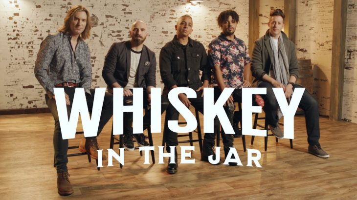 Whiskey In The Jar – VoicePlay feat Omar Cardona
