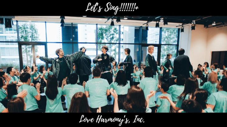 Love Harmony’s, Inc.『Let’s Sing!!!!!!!+』Official Music Video